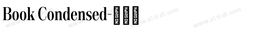 Book Condensed字体转换 Book Condensed字体转换